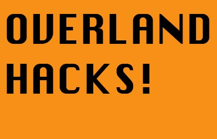 Overland Hacks